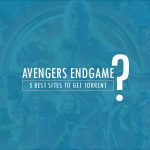 Avengers Endgame Torrent