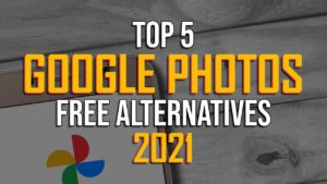 Free Google Photos Alternatives