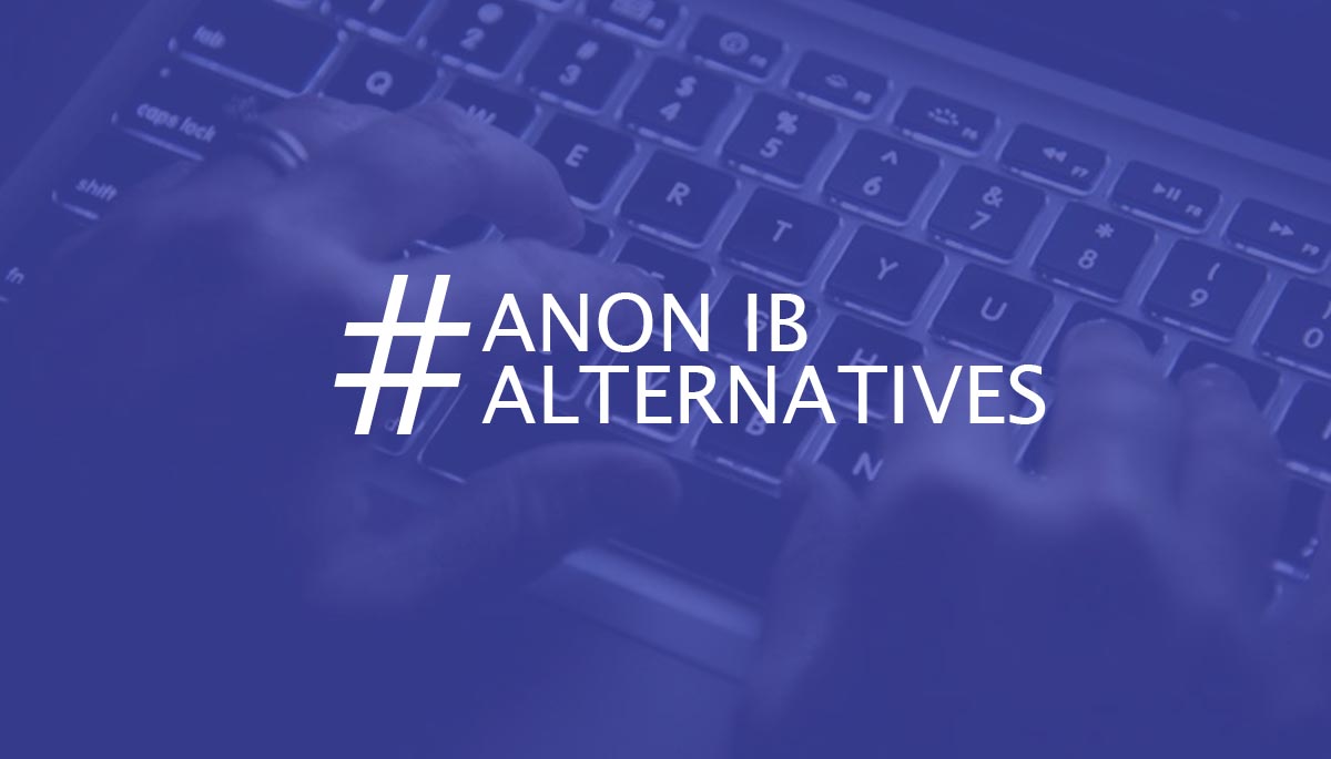 Is there an Anon IB alternative until it goes down?